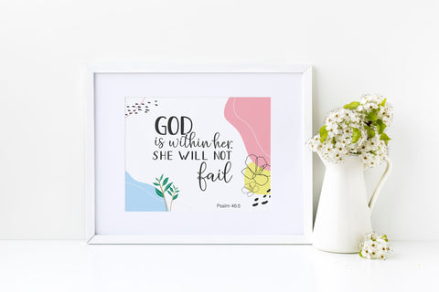 God is within her, she will not fail - Print
