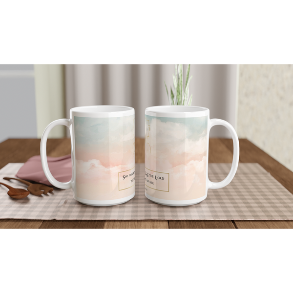 She Confidently Trusts - White 15oz Ceramic Mug