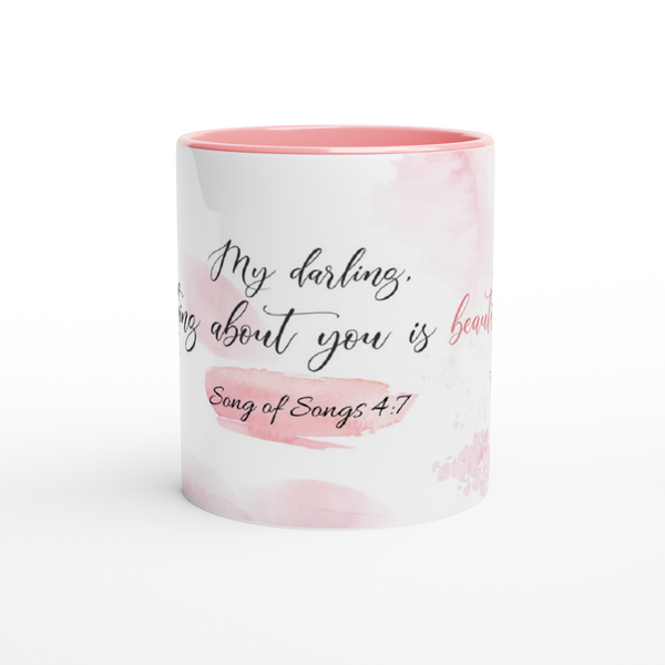 My darling - White + Pink 11oz Ceramic Mug