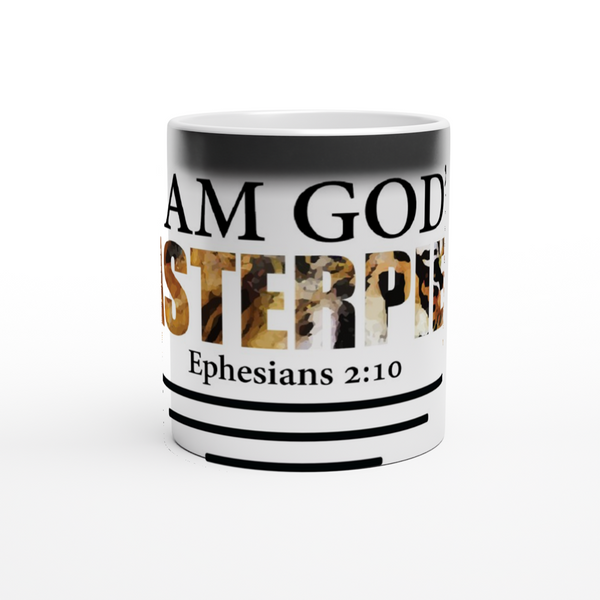 I am God's Masterpiece - 3 lines - Magic 11oz Ceramic Mug